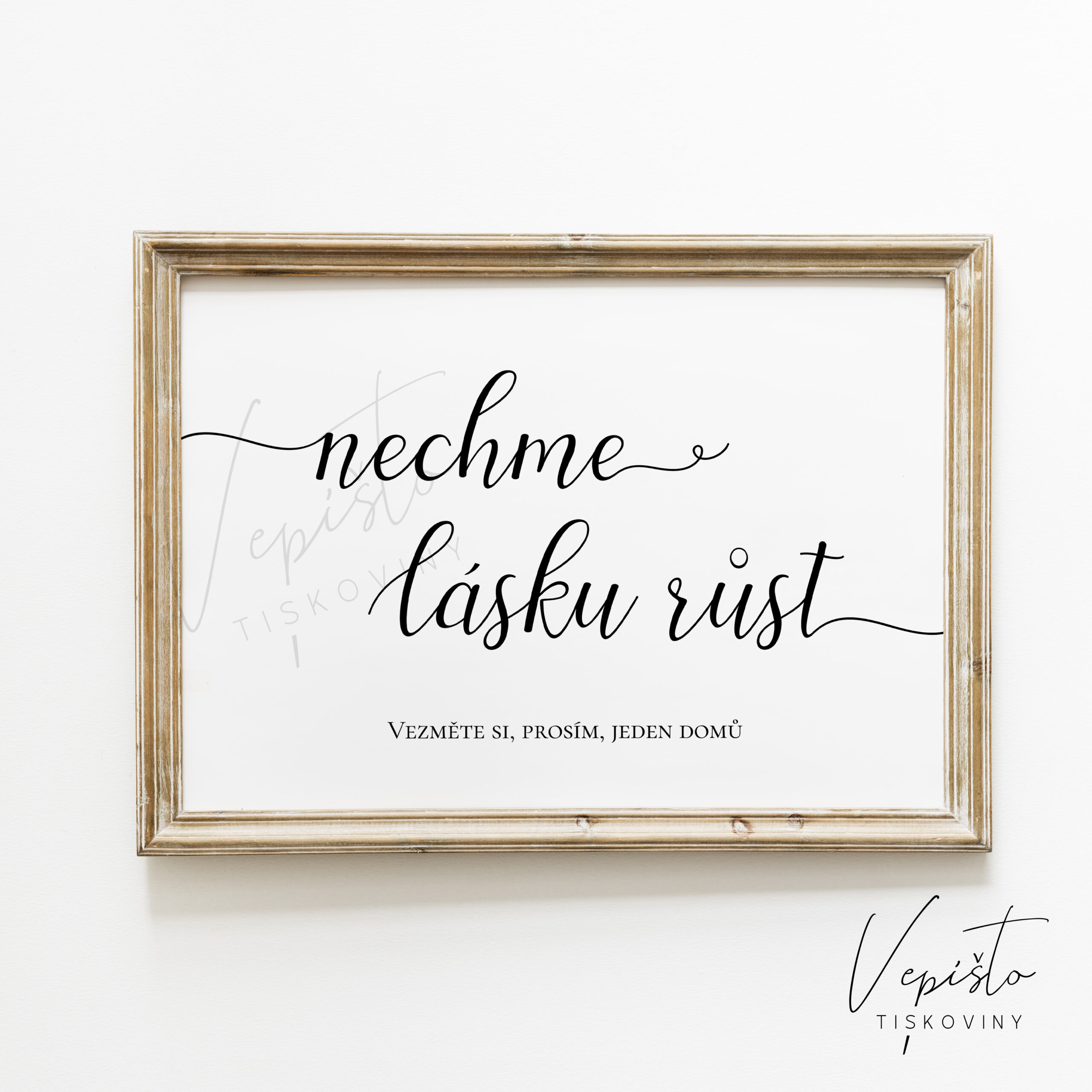 Kaligrafie, cedule Nechme lásku růst